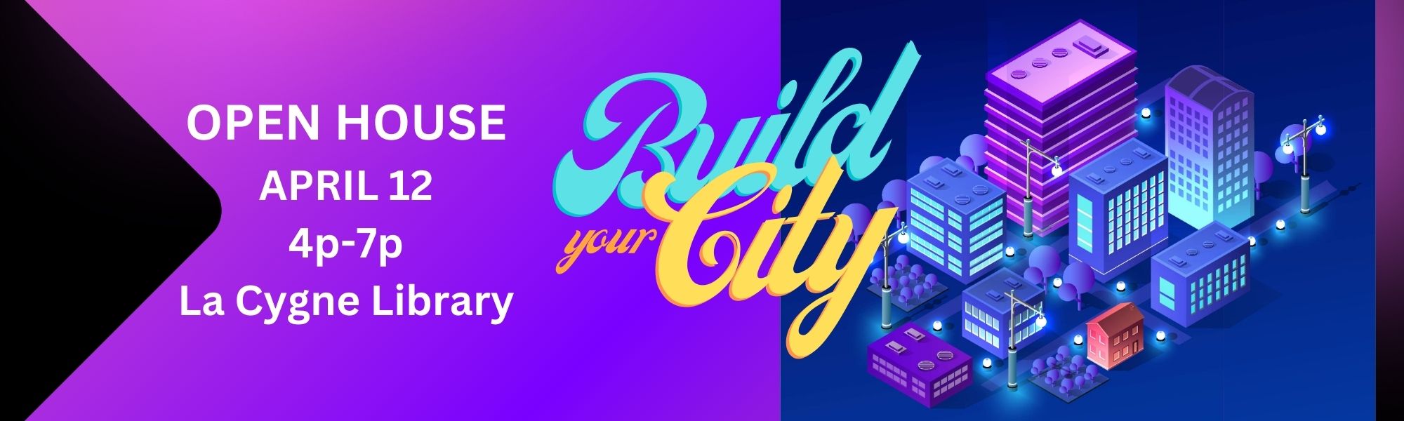 Build Your City Open House